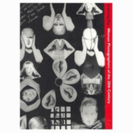 Defining Eye: Women Photographers of the 20th Century Selections from the Helen Kornblum Collection