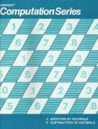 Enright Computation Series (J. Addition of Decimals, K. Subtraction of Decimals)