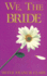 We, the Bride