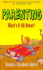 Parenting: What's It All about