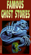 Famous Ghost Stories