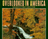 Overlooked in America: The Success and Failure of Federal Land Management