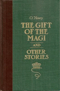 The Gift of the Magi and Other Stories