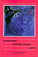Someone Going Home Late