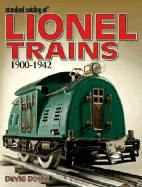 Standard Catalog of Lionel Trains 1900-1942