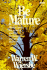 Be Mature (James): Growing Up in Christ