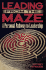 Leading from the Maze: A Personal Path to Leadership