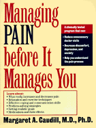 Managing Pain Before It Manages You