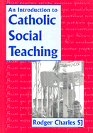 An Introduction to Catholic Social Teaching