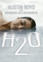 H2o the Novel (the Eternal Elements)