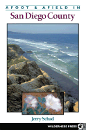 Afoot and Afield in San Diego County