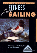 Mental and Physical Fitness for Sailing
