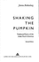Shaking the Pumpkin: Traditional Poetry of the Indian North Americas
