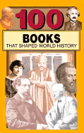 100 Books That Shaped World History