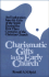 Charismatic Gifts in the Early Church