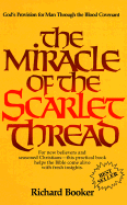 The Miracle of the Scarlet Thread