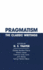 Pragmatism: the Classic Writings