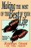 Making the Most of the Best of Your Life