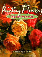 Painting Flowers the Van Wyk Way