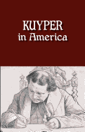 Kuyper in America: 
