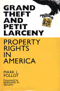 Grand Theft and Petit Larceny