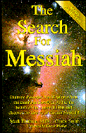Search for Messiah