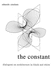 The Constant: Dialogues on Architecture in Black and White