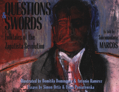 Questions & Swords: Folktales of the Zapatista Revolution