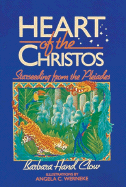 Heart of the Christos: Starseeding from the Pleiades