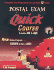 Postal Exam 460 Quick Course: Complete Test Preparation in Less Than 12 Hours