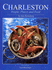 Charleston: People, Places & Food: People, Places, and Food