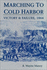 Marching to Cold Harbor: Victory and Failure, 1864