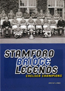 Stamford Bridge Legends: Chelsea Champions