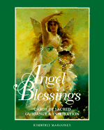 Angel Blessings: Cards of Sacred Guidance and Inspiration