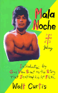 Mala Noche: And Other 