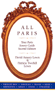 All Paris: Tout Paris Source Guide