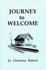Journey to Welcome