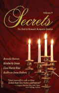 Secrets: Volume 9 the Best in Women's Romantic Erotica