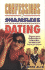 Confessions of Shameless Dating: Using Your Power of Self-Promotion to Find Great Dates, Have More Fun and Discover Your Soulmate