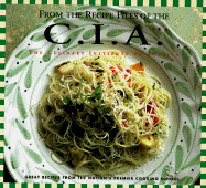 From the Recipe Files of the C.I.A.: The Culinary Institute of America