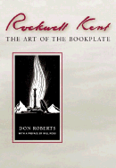 Rockwell Kent: The Art of the Bookplate