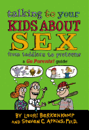 Talking to Your Kids about Sex: A Go Parents! Guide
