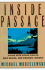 Inside Passage: Living with Killer Whales, Bald Eagles, and Kwakiutl Indians