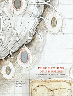 Perceptions of Promise: Biotechnology, Society and Art