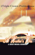 A Hustler's Wife: A Nikki Turner Original