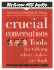 Crucial Conversations: Tools for Talking When Stakes Are High