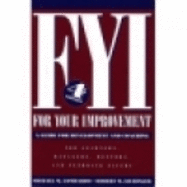 Fyi: For Your Improvement