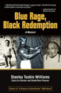 Blue Rage, Black Redemption
