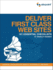 Deliver First Class Web Sites: 101 Essential Checklists