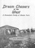 Dream Chasers of the West: A Homestead Family of Glacier Park